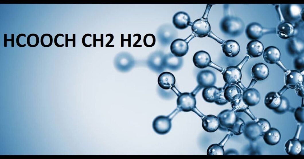HCOOCH CH2 H2O: Get Clear on Its Reaction Mechanism